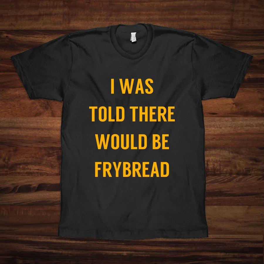 The NTVS Frybread Tee