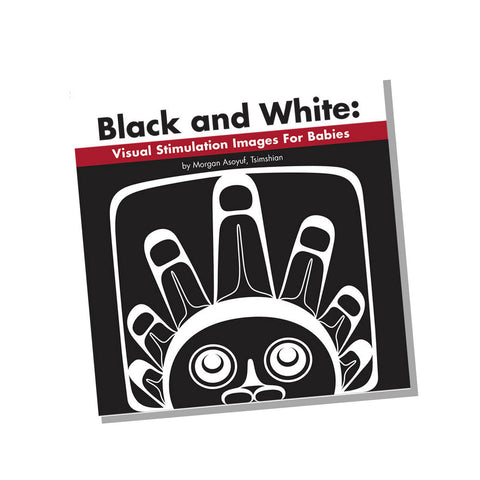 Native Northwest Board Book - Black and White: Visual Simulation Images For Babies