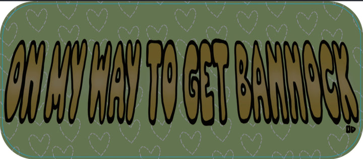 Ookus D Bannock Bumper Sticker