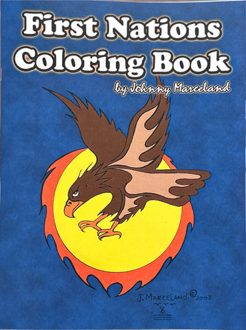 First Nations Coloring Book by Johnny Marceland