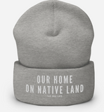 The Rez Life Our Home On Native Land Beanie