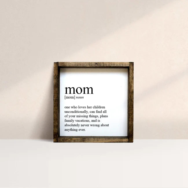 Mom Example. Sign